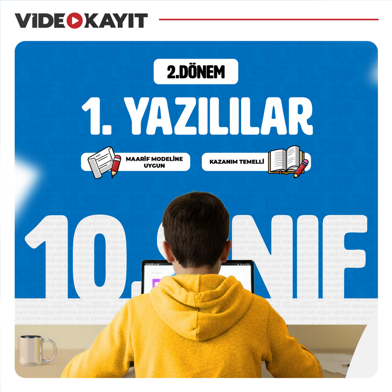 Farklı YKS - 10. Sınıf 2. Dönem 1. Yazılı Çalışmaları | Video Kayıt