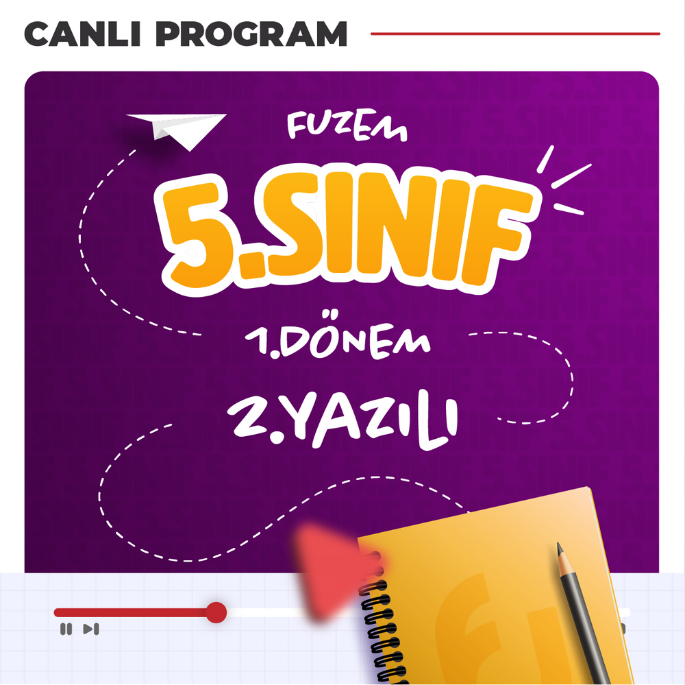 5. Sınıf 1. Dönem 2. Yazılı Çalışmaları | Canlı Program