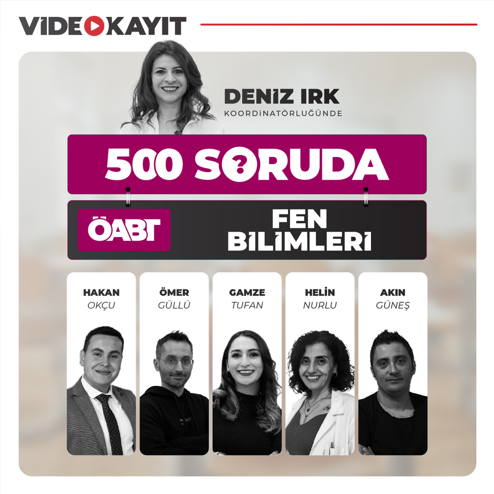 500 Soruda Fen Bilimleri ÖABT | Video Kayıt