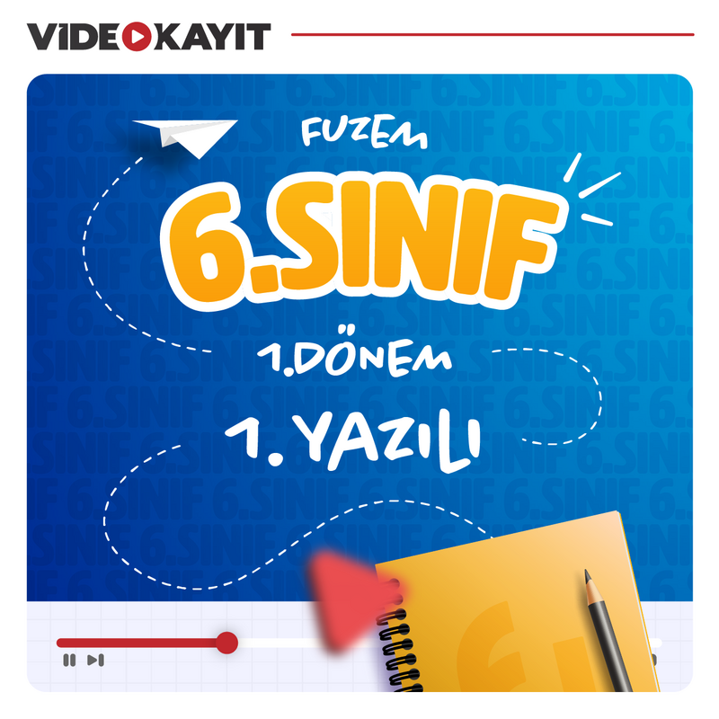 Farklı LGS - 6. Sınıf 1. Dönem 1. Yazılı Çalışmaları | Video Kayıt