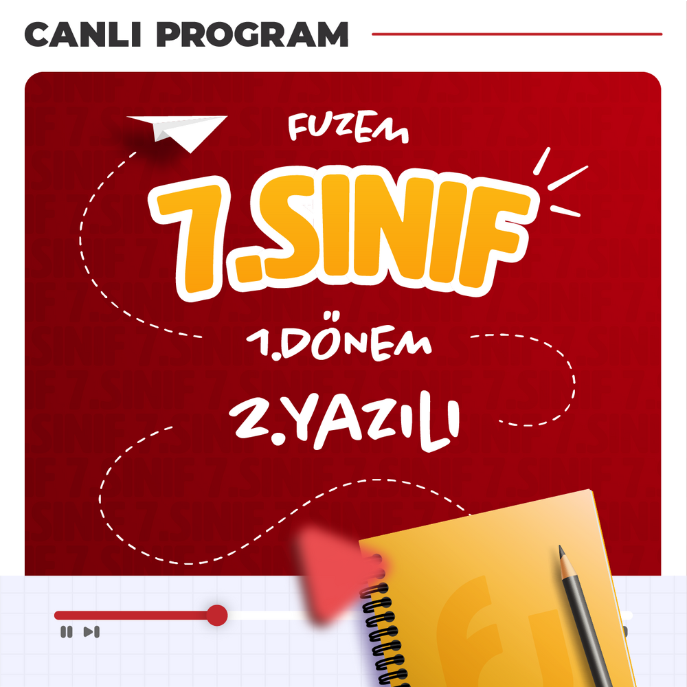 7. Sınıf 1. Dönem 2. Yazılı Çalışmaları | Canlı Program