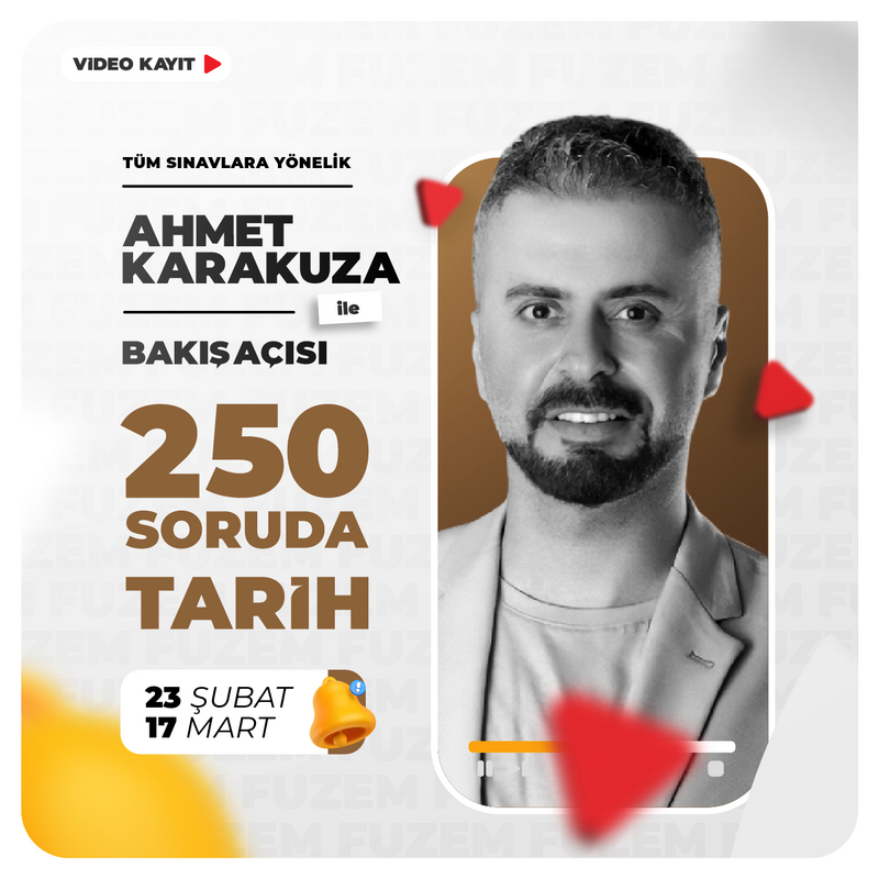 Farklı KPSS - Ahmet Karakuza ile 250 Soruda Tarih | Video Kayıt