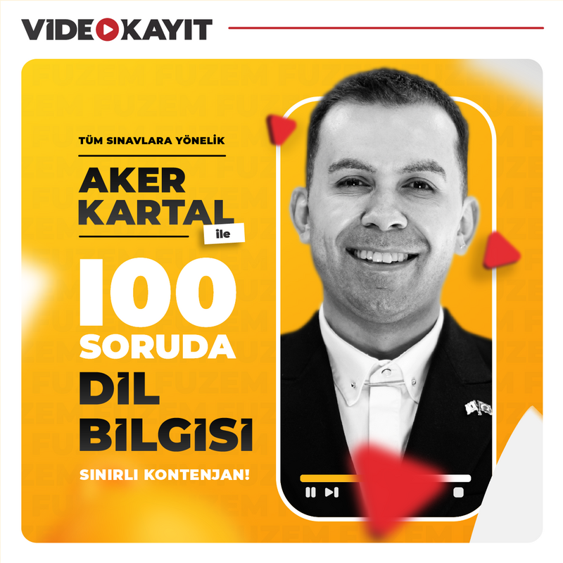 Farklı KPSS - Aker KARTAL ile 100 Soruda Dil Bilgisi | Video Kayıt