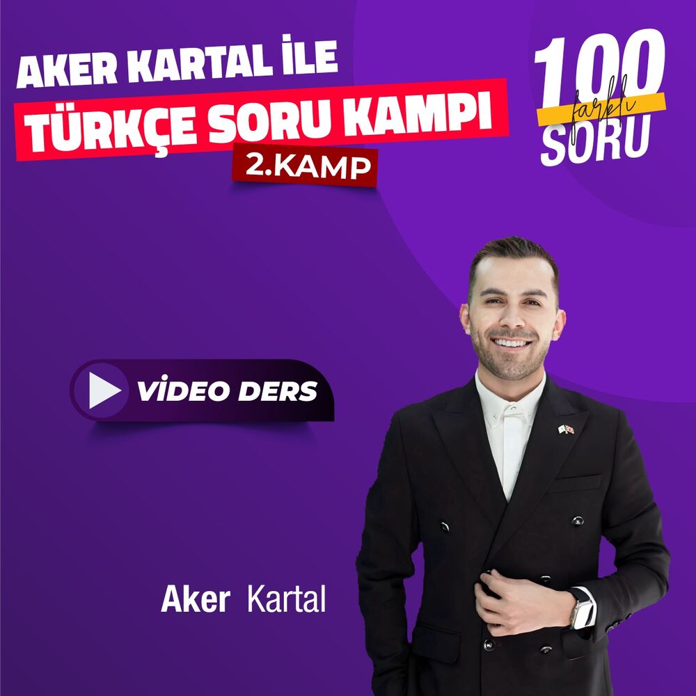 Aker KARTAL ile Türkçe Soru Kampı | 2. Kamp Video Dersleri