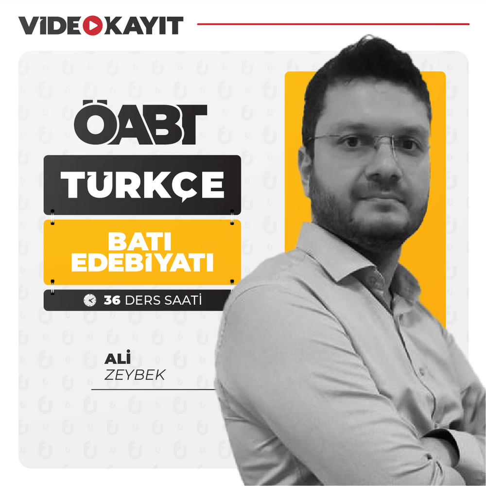 Ali Zeybek ile Türkçe ÖABT Batı Edebiyatı | Video Kayıt
