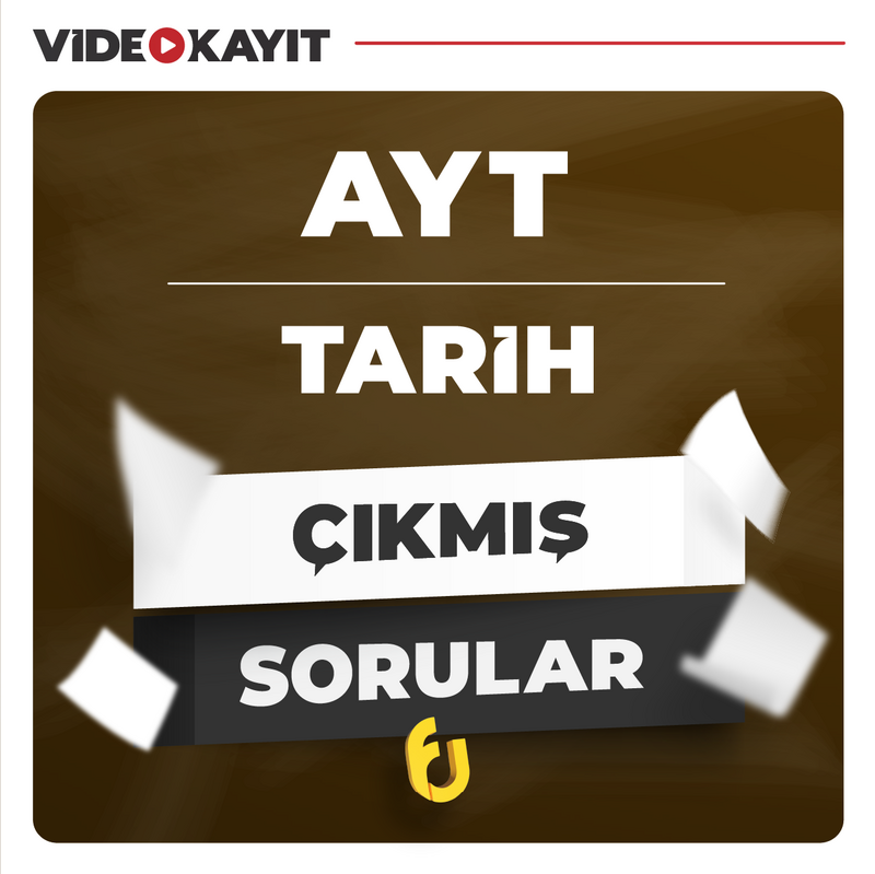 Farklı YKS - AYT Tarih Çıkmış Sorular | Tüm Yıllar