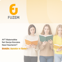 AYT Matematikte İleri Seviye Konulara Nasıl Hazırlanılır? Stratejiler, Kaynaklar ve Tüyolar!