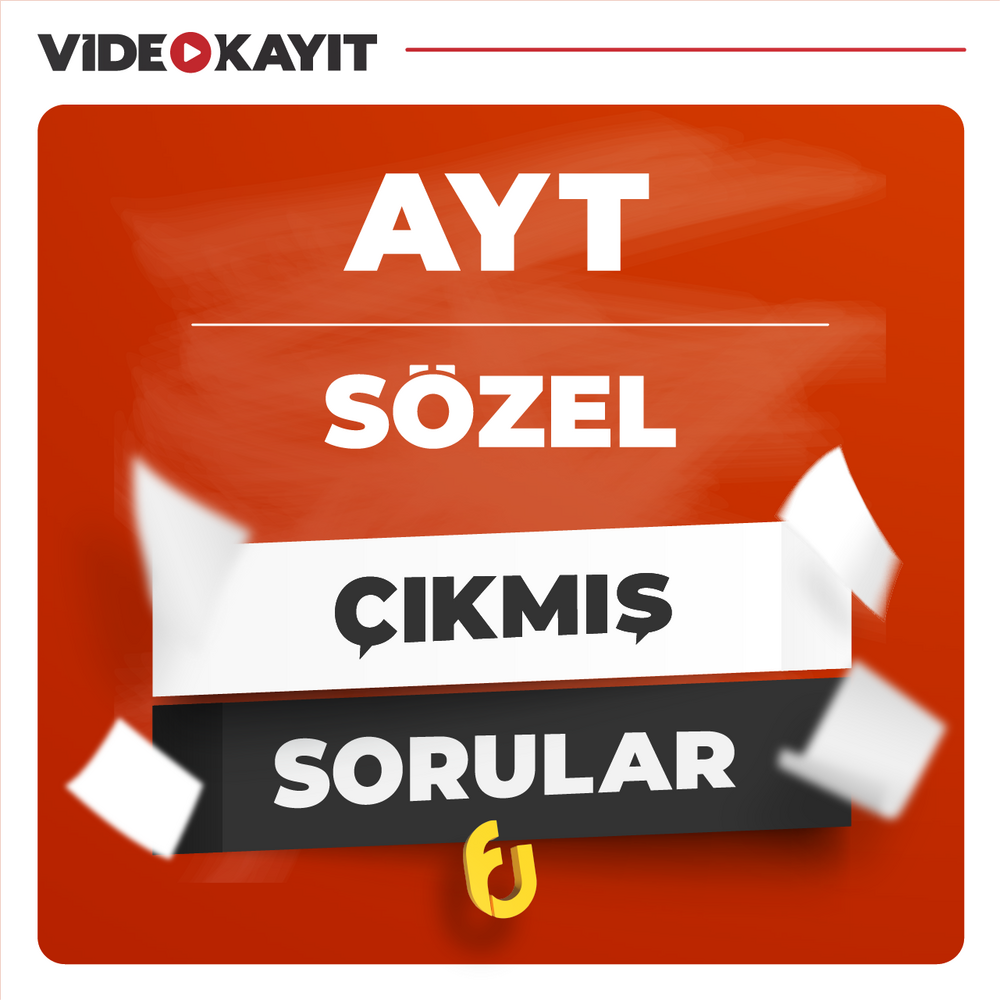 AYT Sözel Çıkmış Sorular | Tüm Yıllar