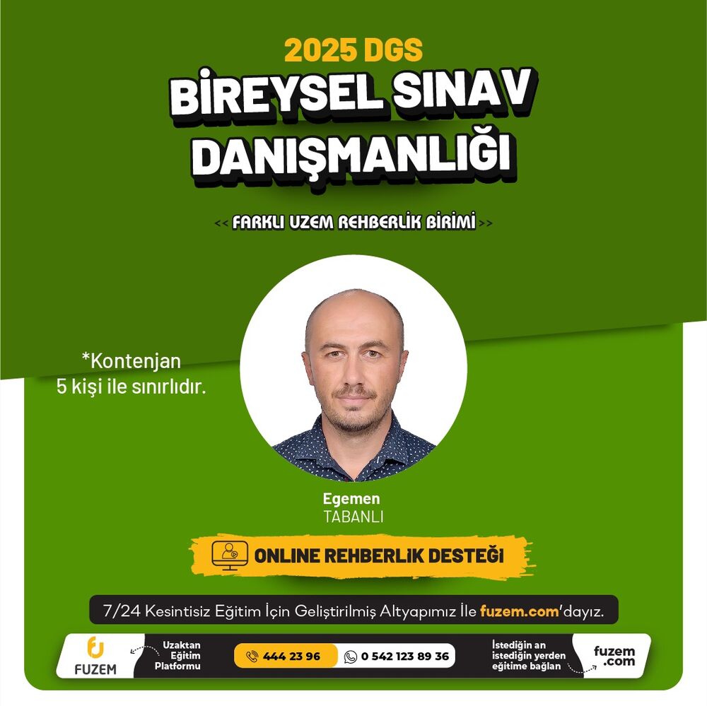 DGS 2025 Bireysel Sınav Danışmanlığı | Egemen TABANLI