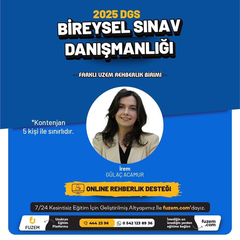 DGS 2025 Bireysel Sınav Danışmanlığı | İrem GÜLAÇ ACAMUR