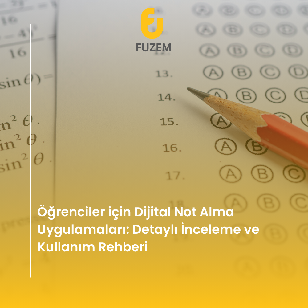 Öğrenciler için Dijital Not Alma Uygulamaları: Detaylı İnceleme ve Kullanım Rehberi