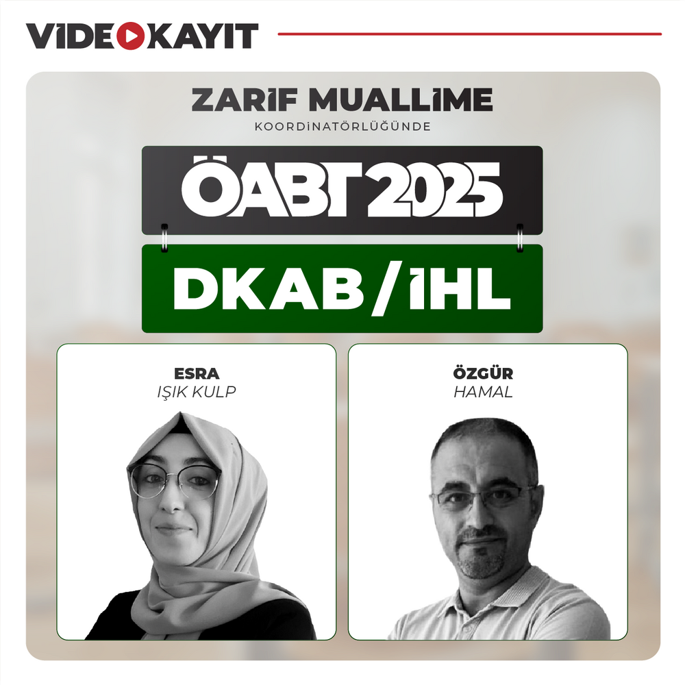DKAB | İHL Öğretmenliği ÖABT 2025 | Video Kayıt