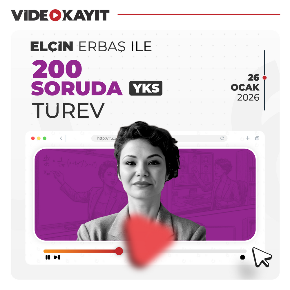 Elçin Erbaş ile 200 Soruda YKS Türev | Video Kayıt
