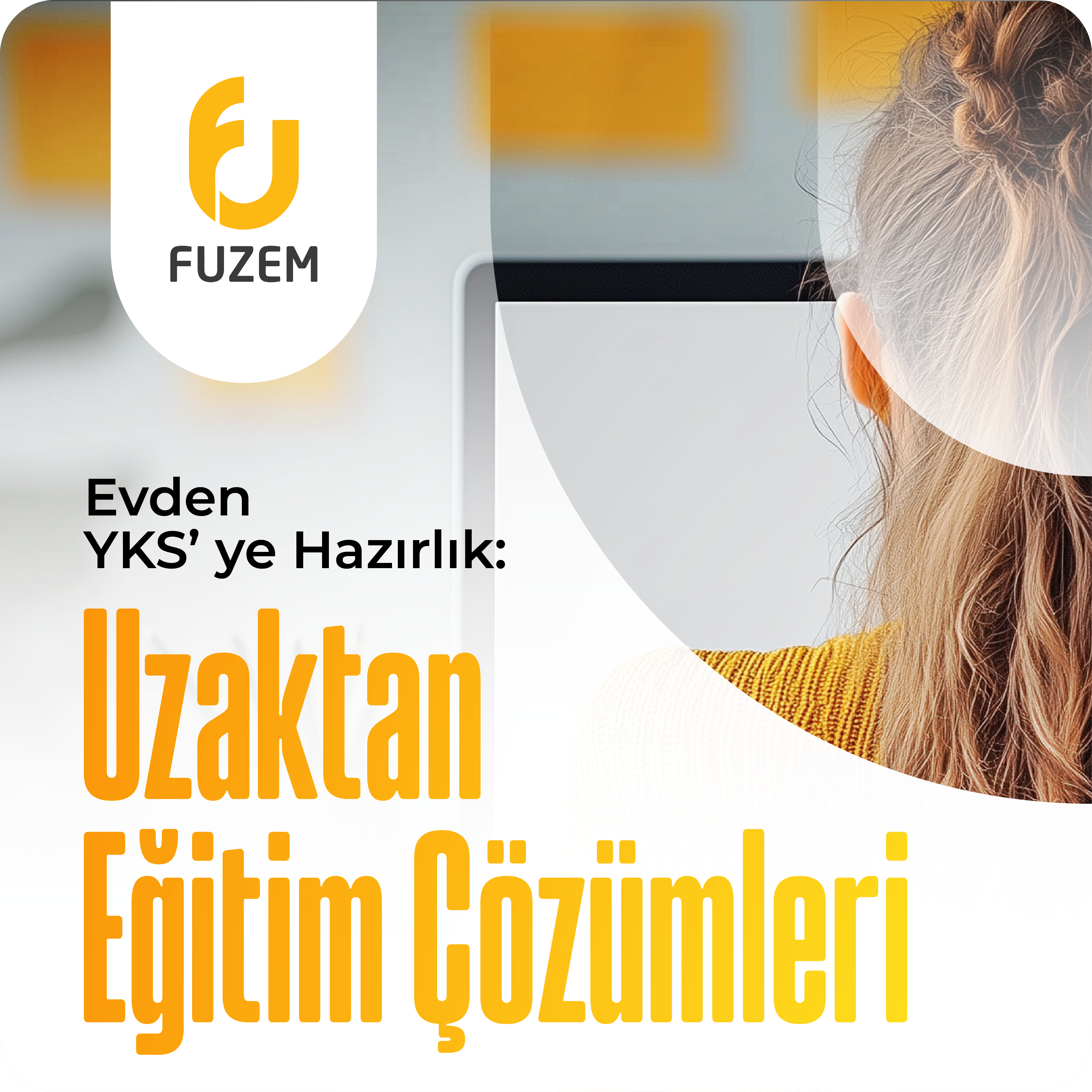 Evden YKS'ye Hazırlık: Uzaktan Eğitim Çözümleri