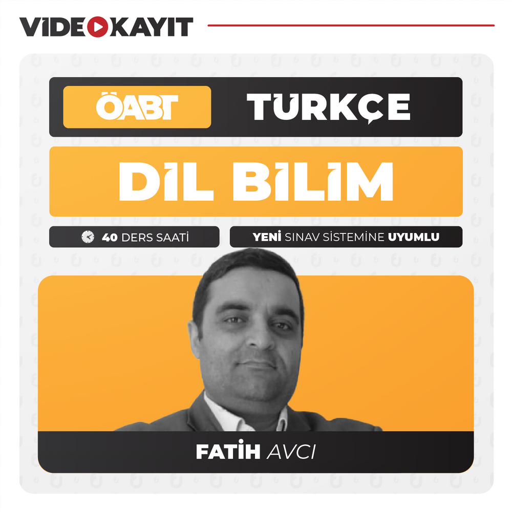 Fatih Avcı ile Türkçe ÖABT Dil Bilim | Video Kayıt