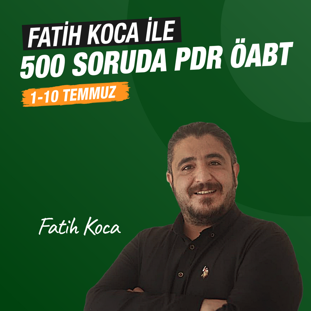 Fatih KOCA ile 500 Soruda PDR ÖABT | Canlı Ders