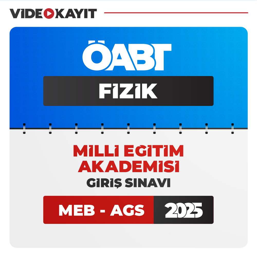 Fizik ÖABT 2025 + AGS 2025 | Video Kayıt