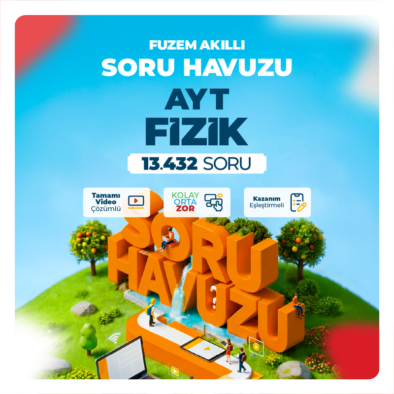 Farklı YKS - FUZEM Akıllı Soru Havuzu AYT Fizik