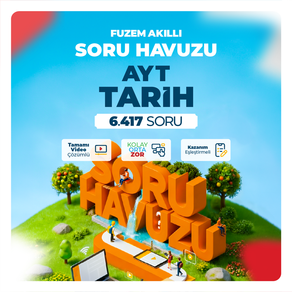 FUZEM Akıllı Soru Havuzu AYT Tarih