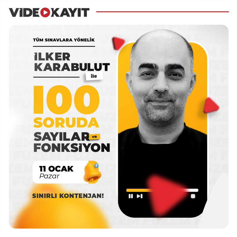 Farklı KPSS - İlker Karabulut ile 100 Soruda Sayılar ve Fonksiyon | Video Kayıt