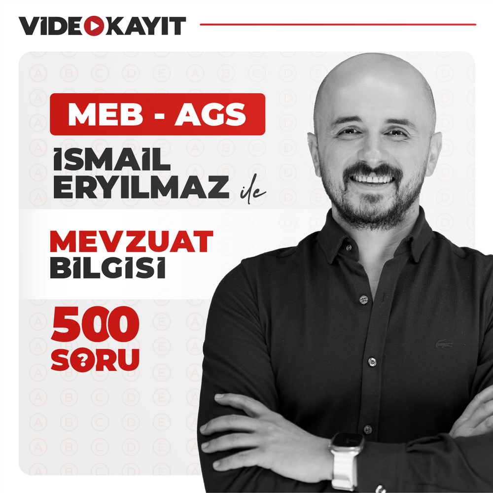 İsmail ERYILMAZ ile 500 Soruda MEB AGS Mevzuat Bilgisi | Video Kayıt