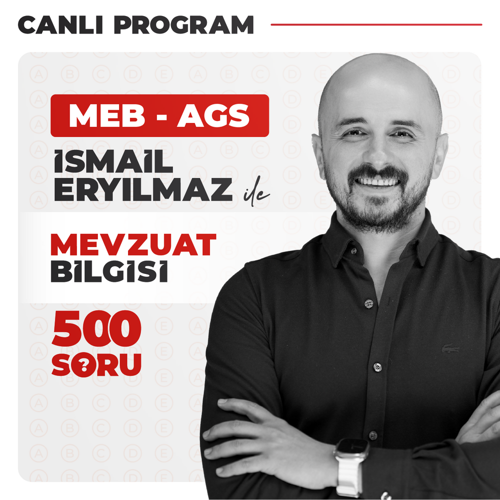 İsmail ERYILMAZ ile 500 Soruda MEB AGS Mevzuat Bilgisi | Canlı Program