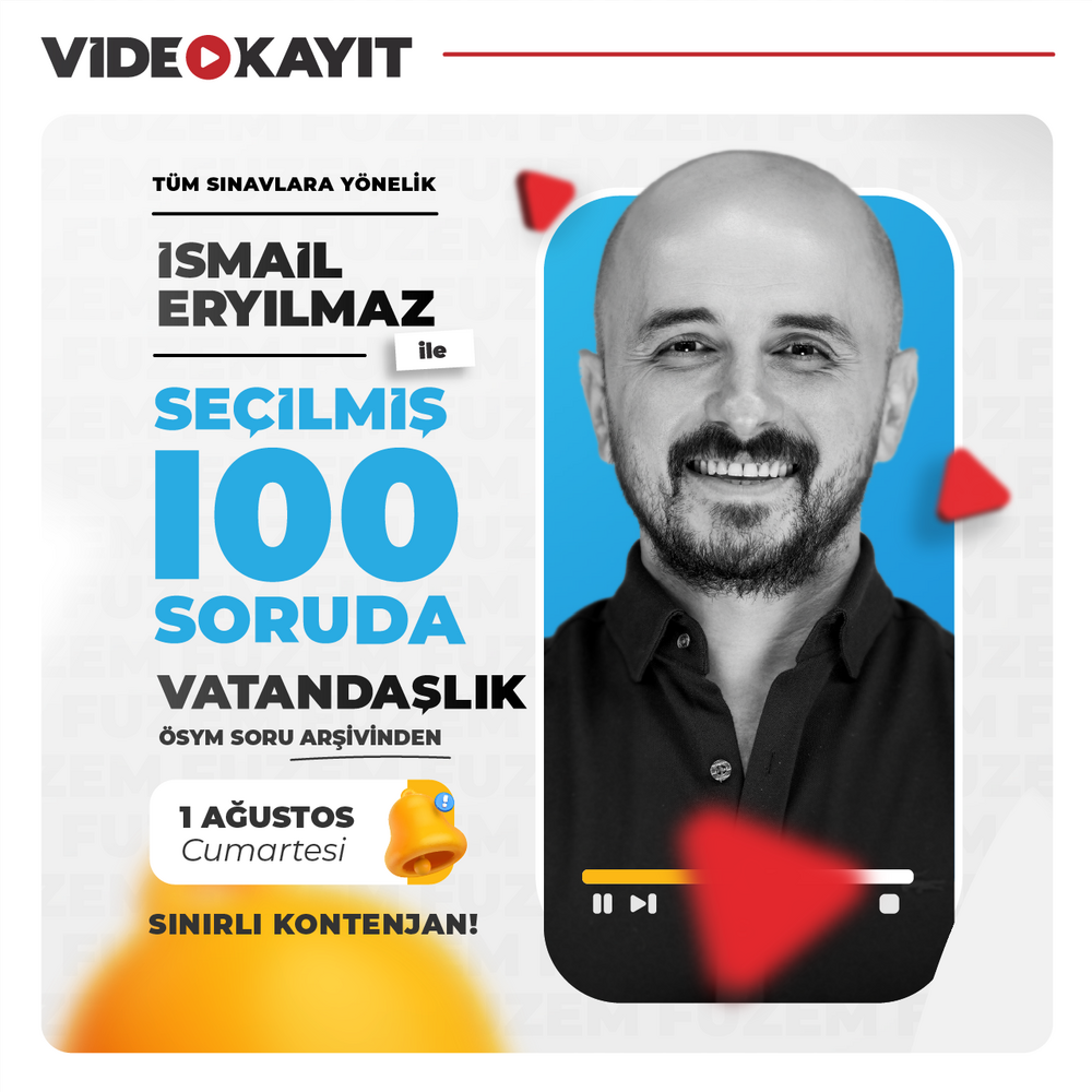 İsmail Eryılmaz ile Seçilmiş 100 Soruda Vatandaşlık | Video Kayıt