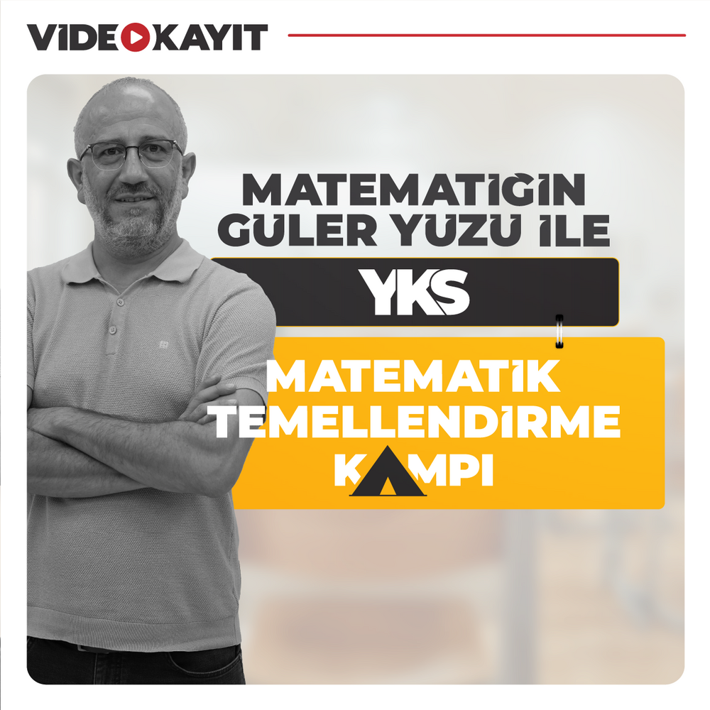 Matematiğin Güler Yüzü ile YKS Matematik Temellendirme Kampı | Video Kayıt
