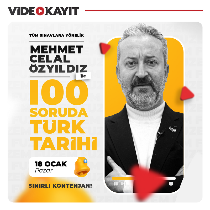 Farklı KPSS - Mehmet Celal ÖZYILDIZ ile 100 Soruda Türk Tarihi | Video Kayıt