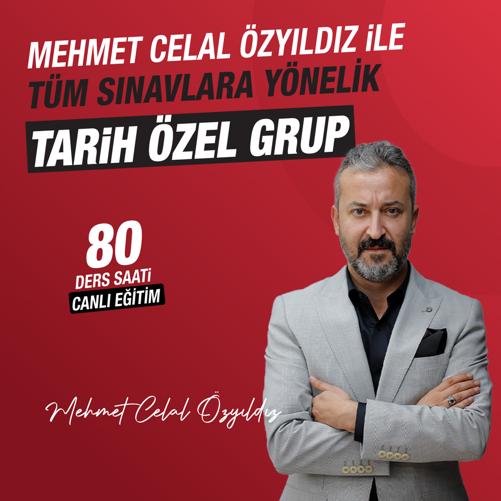 Mehmet Celal ÖZYILDIZ ile Tarih Özel Grup - Canlı Ders