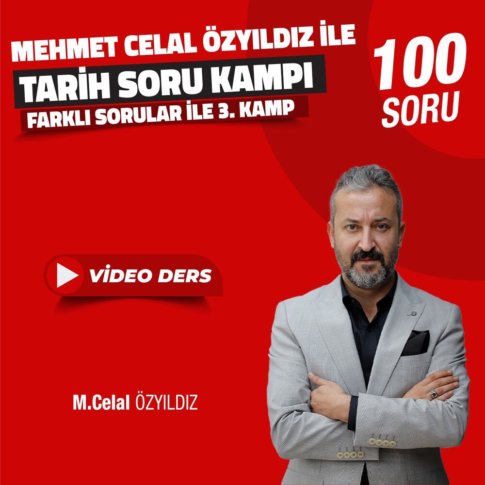 Mehmet Celal ÖZYILDIZ ile Tarih Soru Kampı | 3. Kamp Video Dersleri