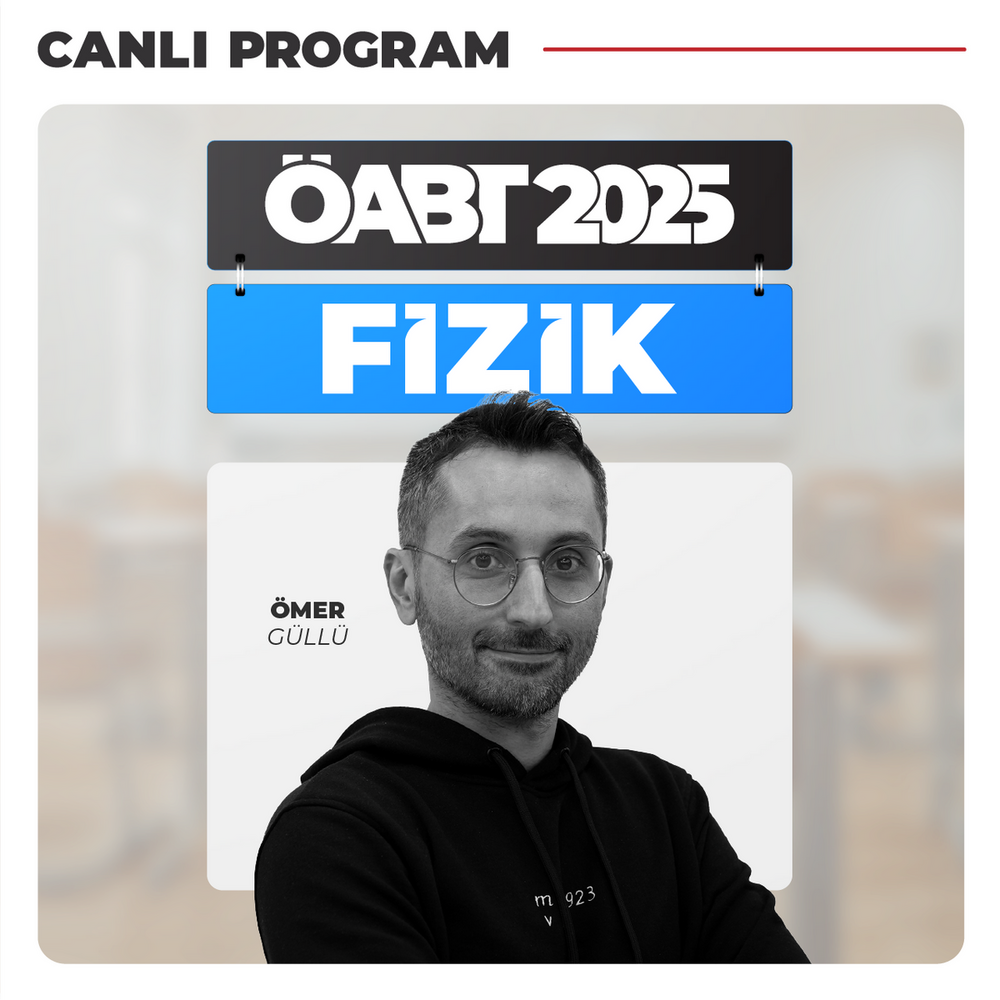 Fizik Öğretmenliği ÖABT 2025 | Canlı Program