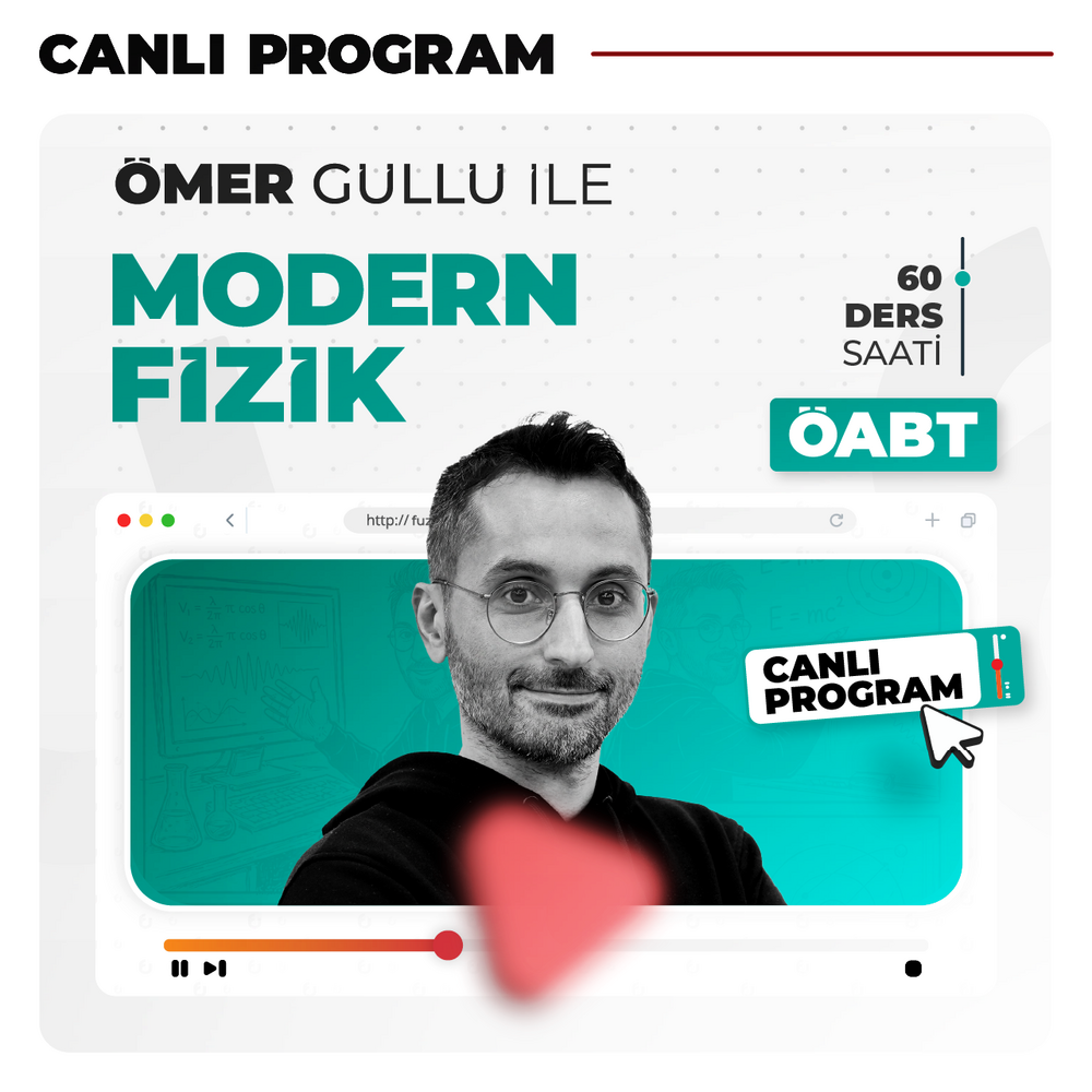 Ömer Güllü ile Modern Fizik | Canlı Program