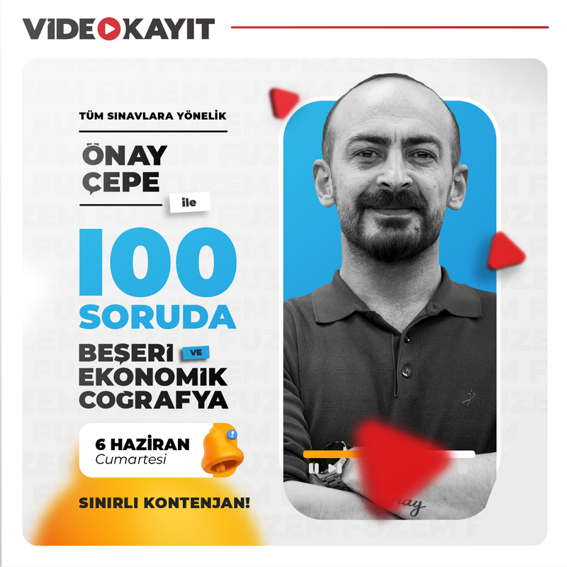 Farklı KPSS - Önay ÇEPE ile 100 Soruda Beşeri ve Ekonomik Coğrafya | Video Kayıt