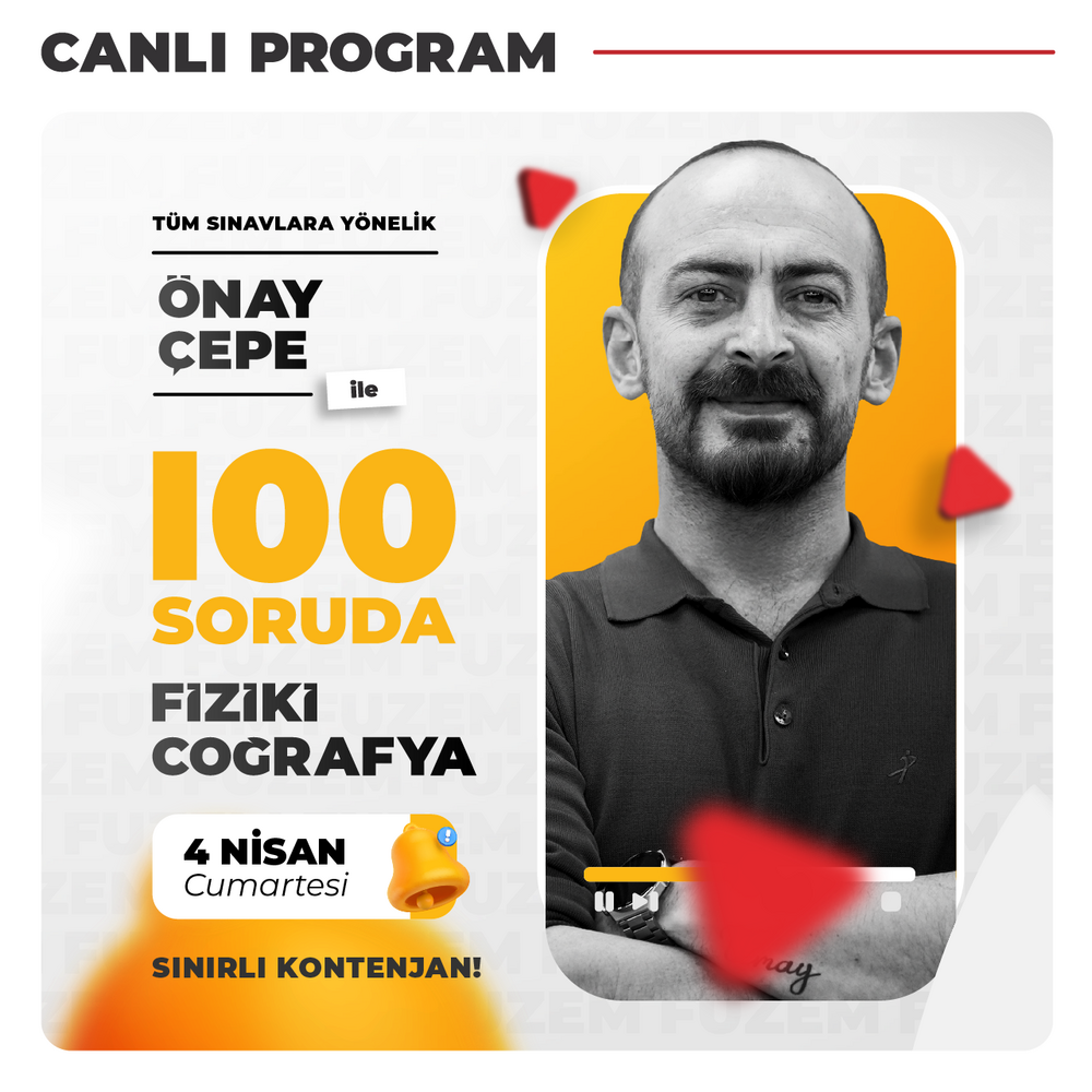 Önay ÇEPE ile 100 Soruda Fiziki Coğrafya | Canlı Program