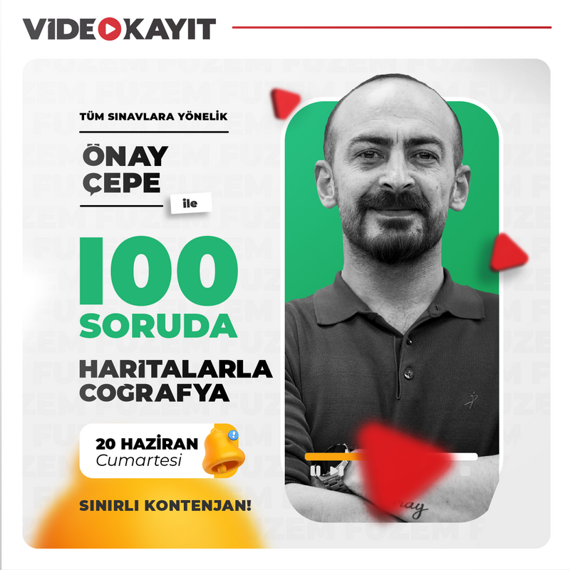 Farklı KPSS - Önay ÇEPE ile 100 Soruda Haritalarla Coğrafya | Video Kayıt