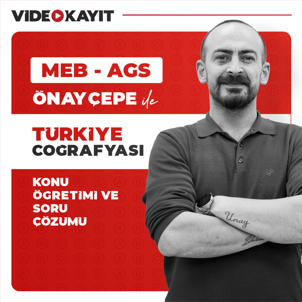 Önay ÇEPE ile MEB AGS 2025 Türkiye Coğrafyası | Video Kayıt