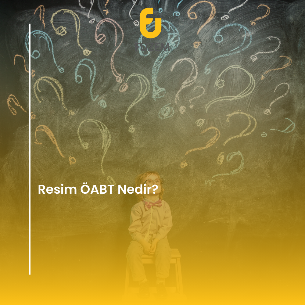 Resim ÖABT Nedir?