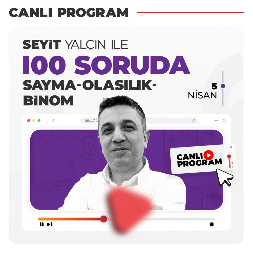 Seyit Yalçın ile 100 Soruda Sayma, Olasılık, Binom | Canlı Program