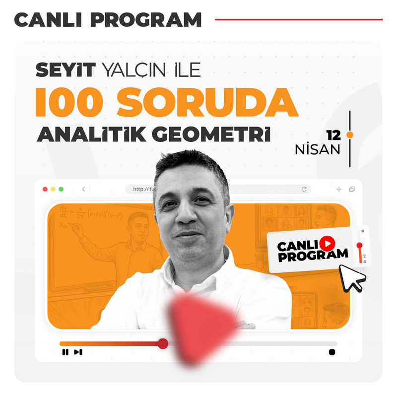 Farklı YKS - Seyit Yalçın ile 100 Soruda Analitik Geometri | Canlı Program