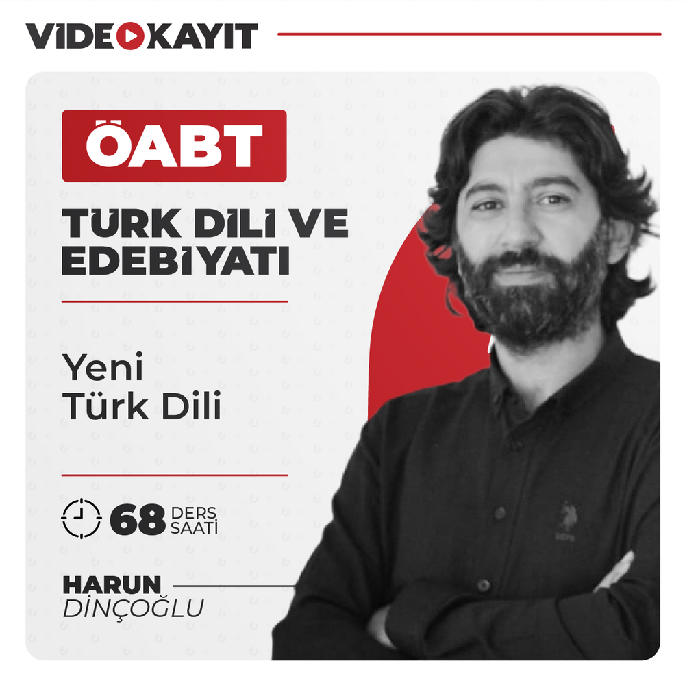 Türk Dili ve Edebiyatı ÖABT Yeni Türk Dili | Video Kayıt