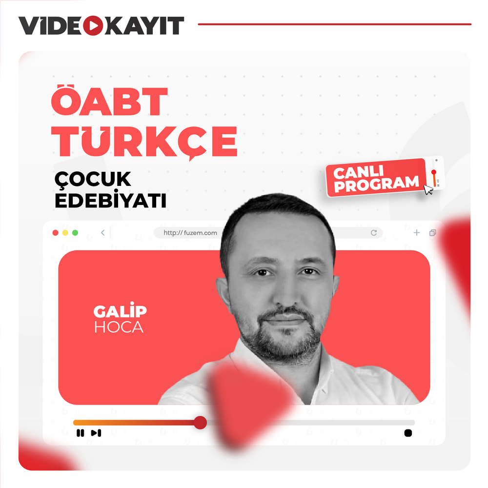 Türkçe ÖABT Çocuk Edebiyatı | Video Kayıt