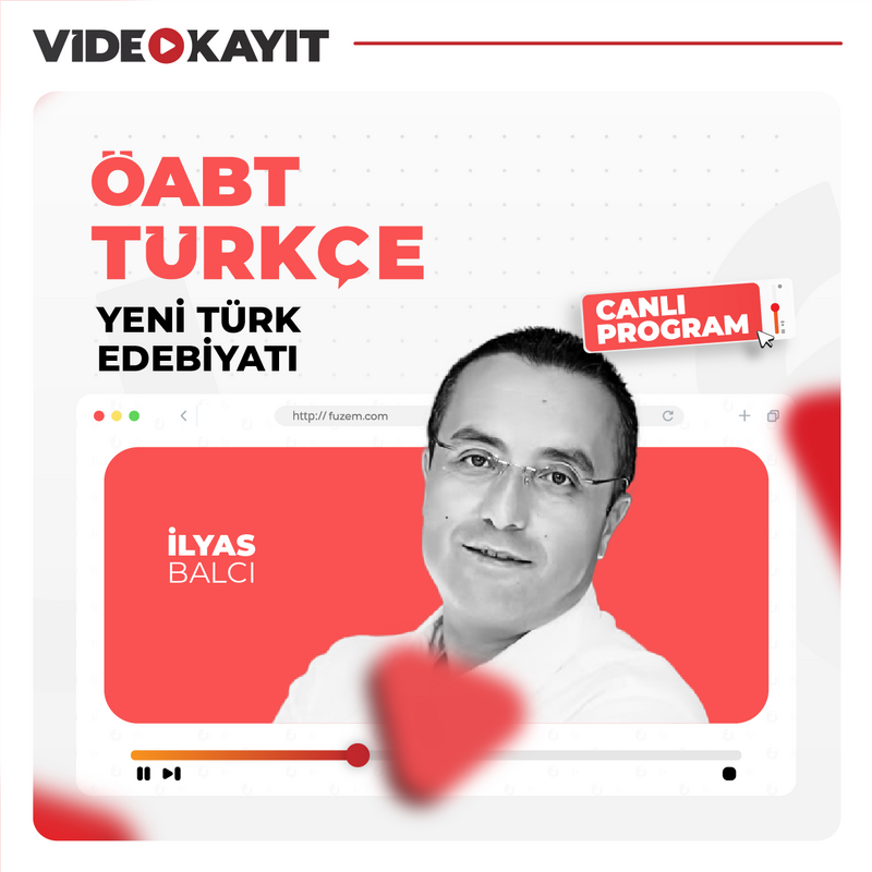 Farklı KPSS - Türkçe ÖABT Yeni Türk Edebiyatı | Video Kayıt