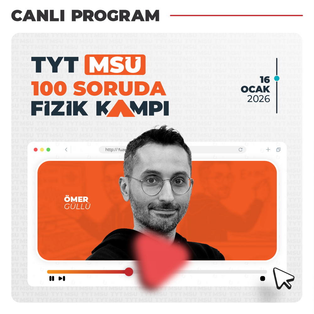 TYT-MSÜ 100 Soruda Fizik Kampı | Canlı Program