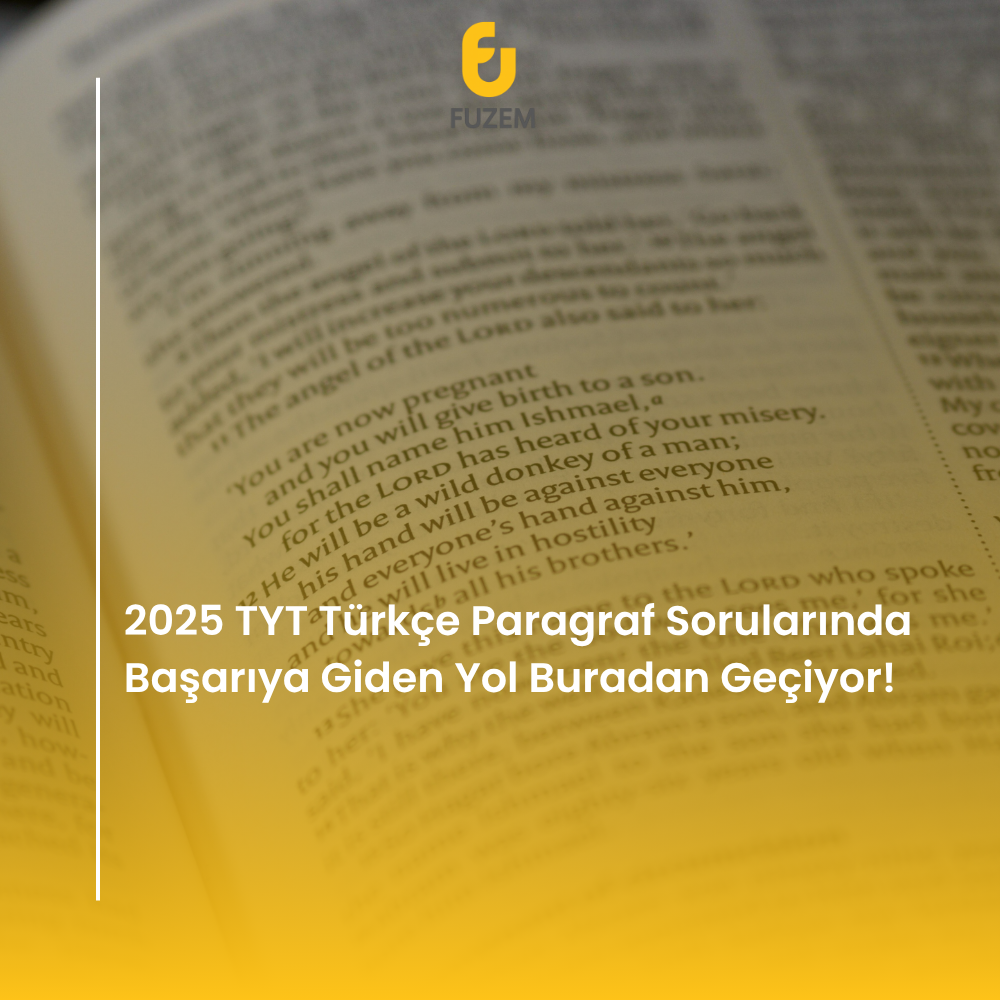 2025 TYT Türkçe Paragraf Sorularında Başarıya Giden Yol Buradan Geçiyor!