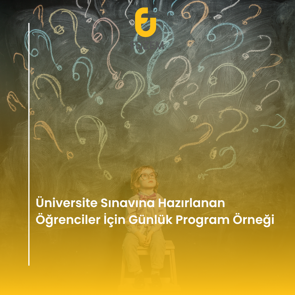 Üniversite Sınavına Hazırlanan Öğrenciler İçin Günlük Program Örneği