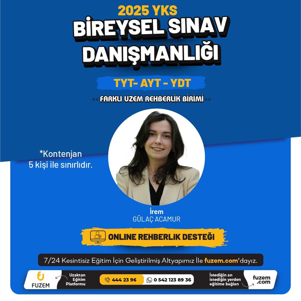 YKS 2025 Bireysel Sınav Danışmanlığı | İrem GÜLAÇ ACAMUR