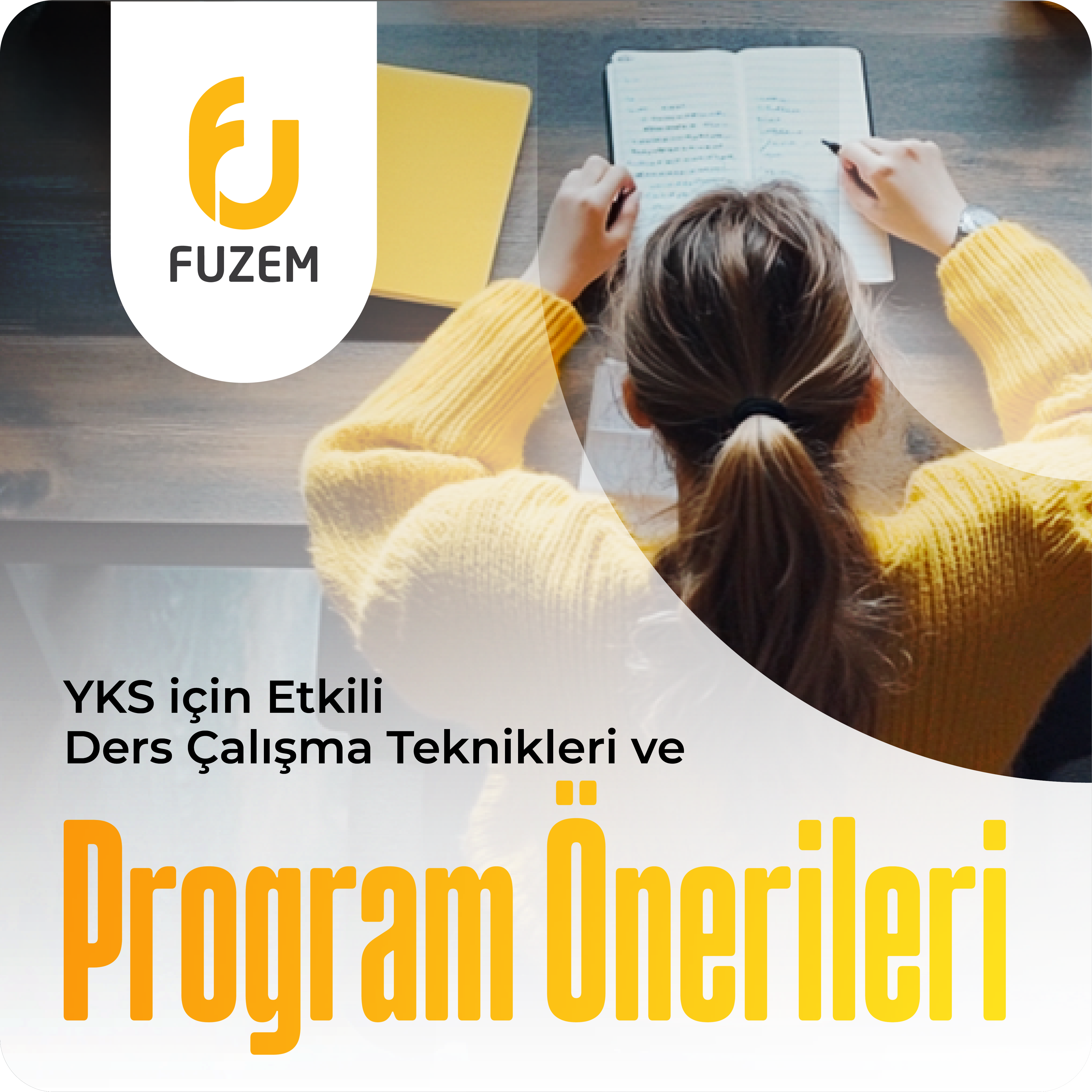 YKS İçin Etkili Ders Çalışma Teknikleri ve Program Önerileri