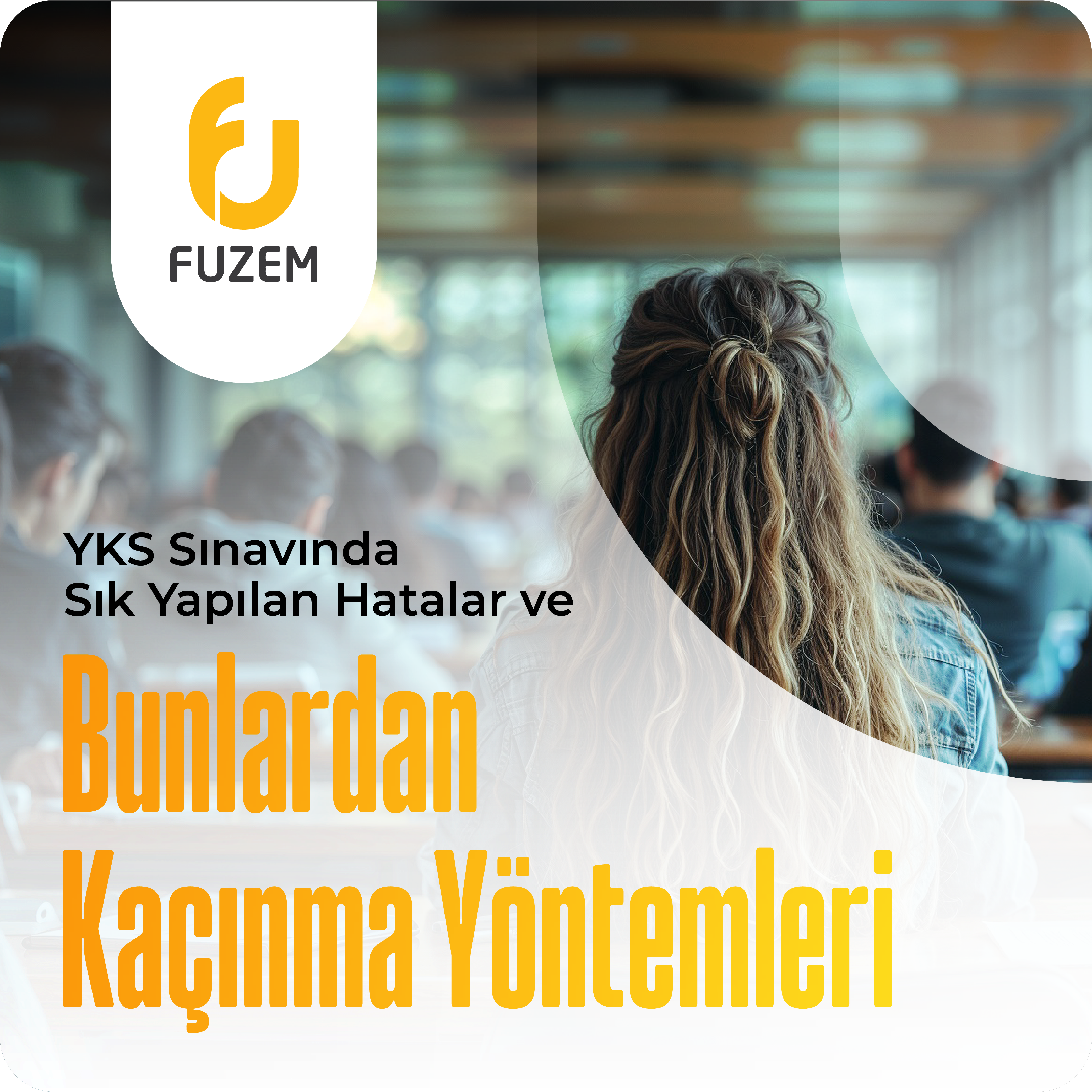 YKS Sınavında Sık Yapılan Hatalar ve Bunlardan Kaçınma Yöntemleri