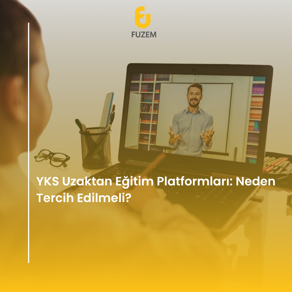 YKS Uzaktan Eğitim Platformları: Neden Tercih Edilmeli?
